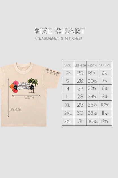 ALWAYS GROWING T-SHIRT